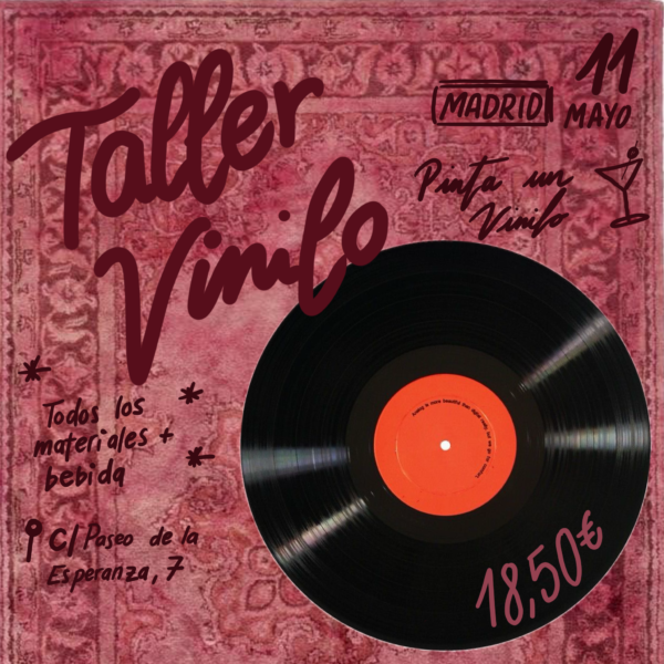Taller de discos de Vinilo - 11 Mayo (MADRID)