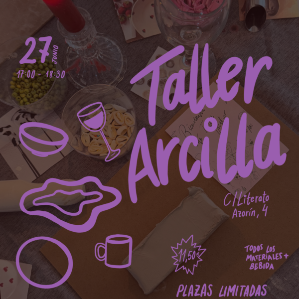 Taller Arcilla - 27 JUNIO